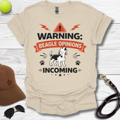 Warning Beagle Opinions T-Shirt