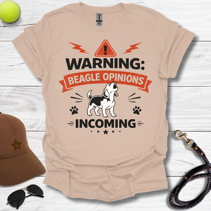 Warning Beagle Opinions T-Shirt