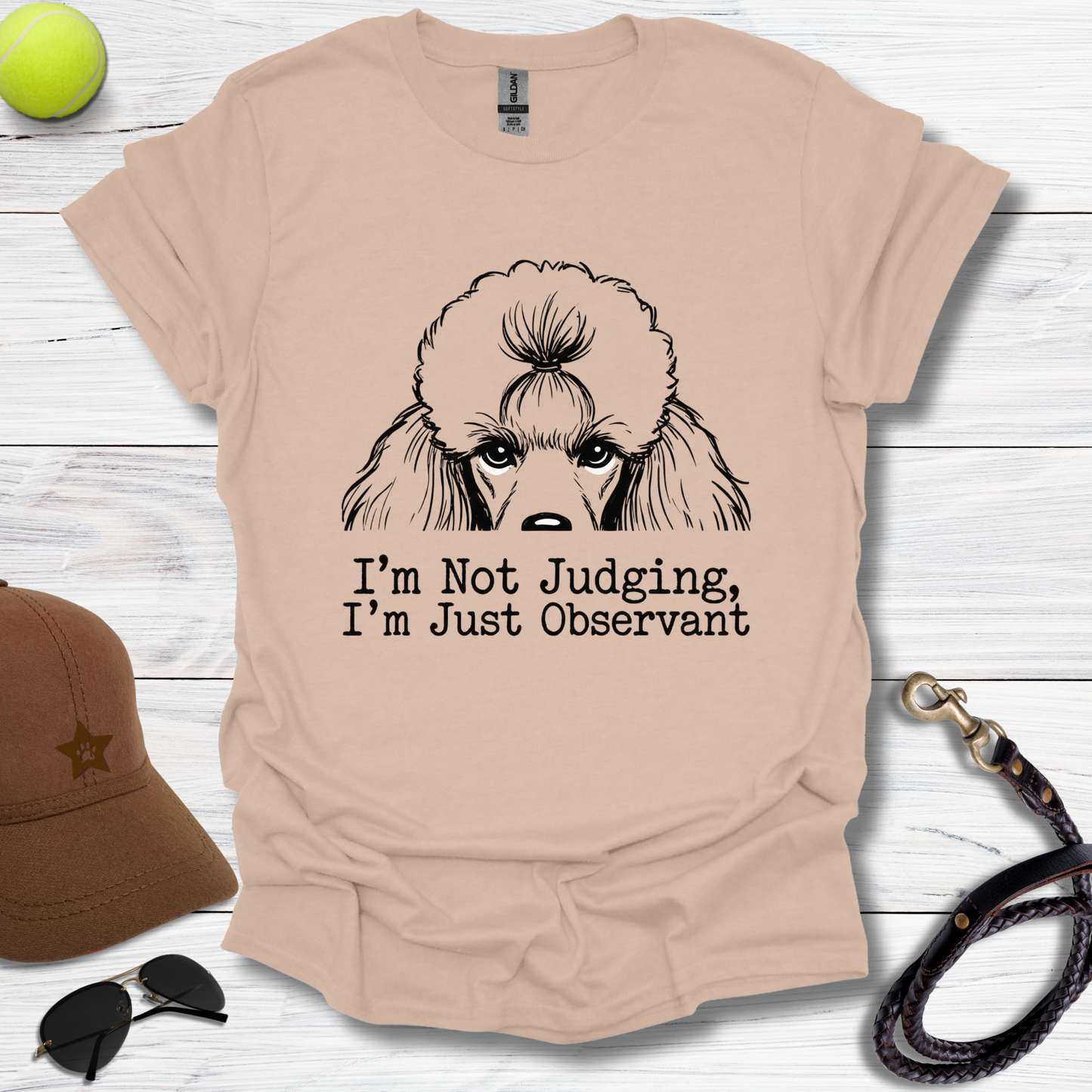 Poodle Not Judging T-Shirt