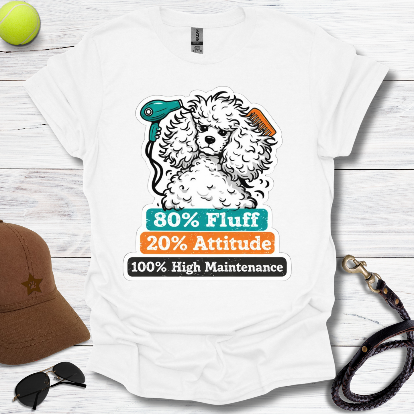 High-Maintenance Poodle T-Shirt