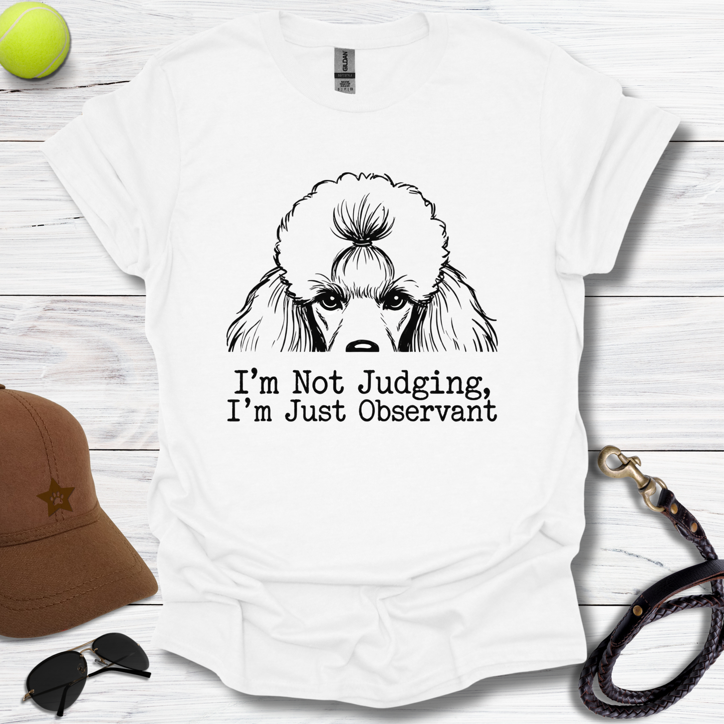 Poodle Not Judging T-Shirt