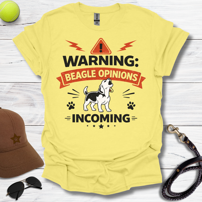 Warning Beagle Opinions T-Shirt