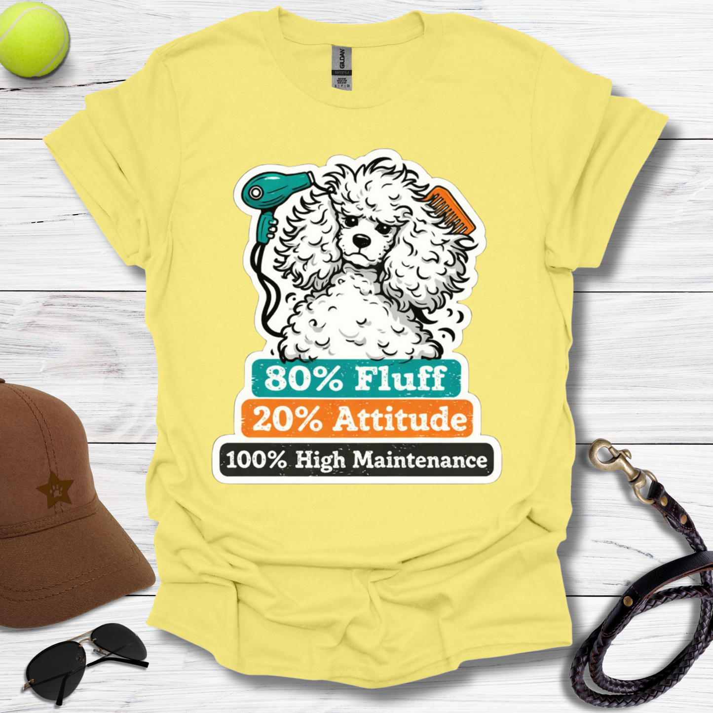 High-Maintenance Poodle T-Shirt