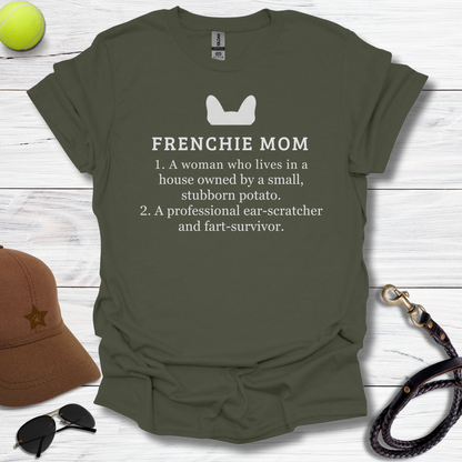 Frenchie Momma Ear Scratcher T-Shirt