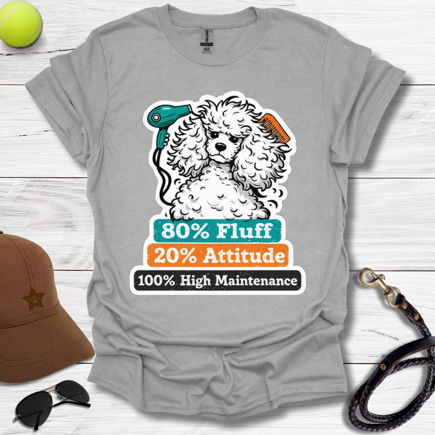 High-Maintenance Poodle T-Shirt