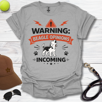 Warning Beagle Opinions T-Shirt