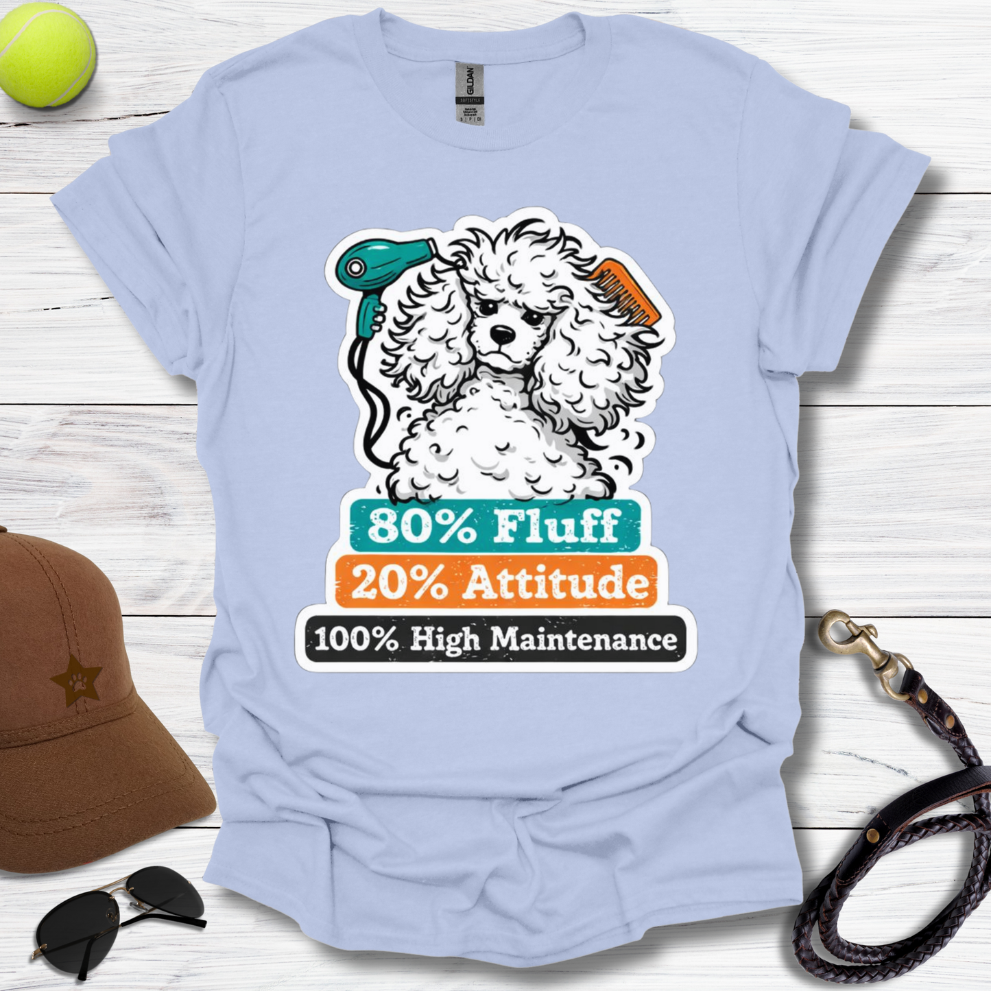 High-Maintenance Poodle T-Shirt