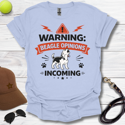 Warning Beagle Opinions T-Shirt