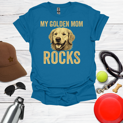 "My Golden Mom Rocks" Dog Mom T-Shirt