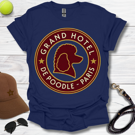 Grand Hotel De Poodle T-Shirt