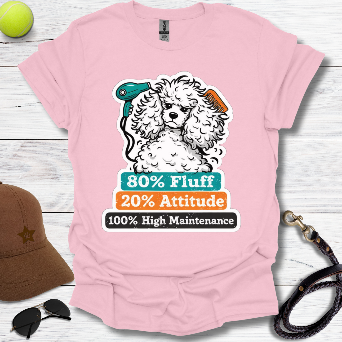High-Maintenance Poodle T-Shirt