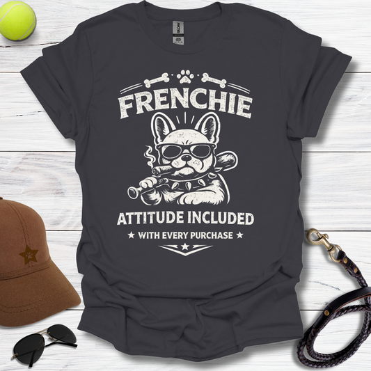 Frenchie Attitude T-Shirt