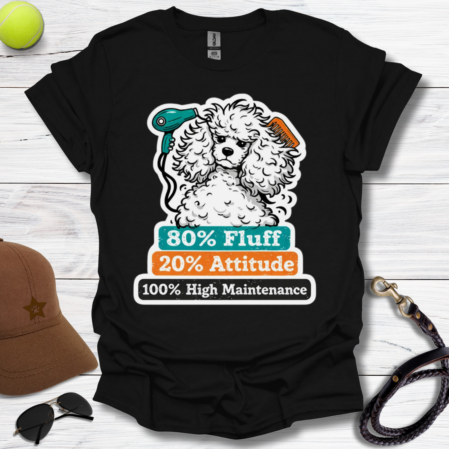 High-Maintenance Poodle T-Shirt