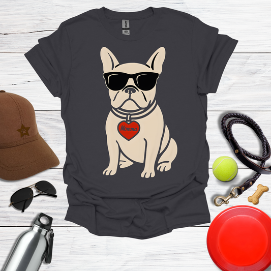 Cool French Bulldog with Momma Heart & Sunglasses T-Shirt