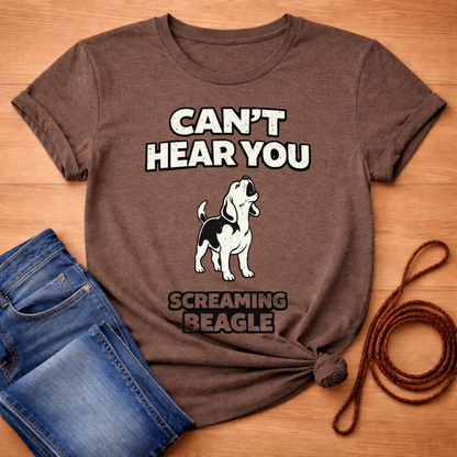 Can't Hear You T-Shirt