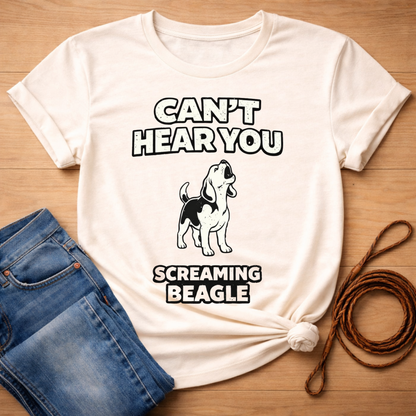 Can't Hear You T-Shirt